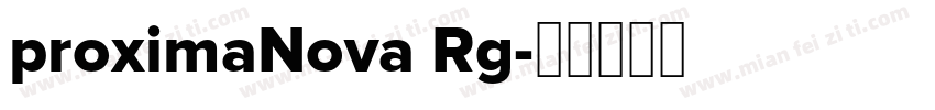 proximaNova Rg字体转换